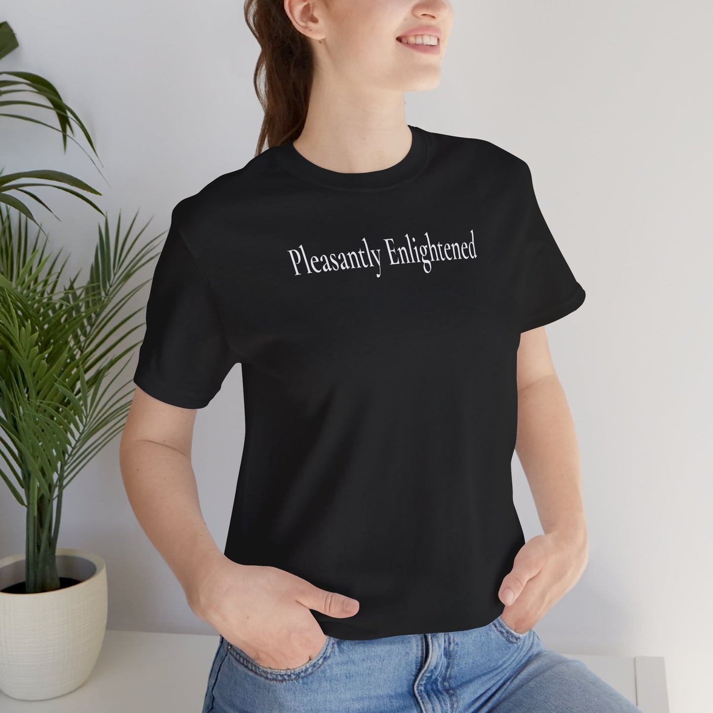 Pleasantly Enlightened - Dark T-Shirt