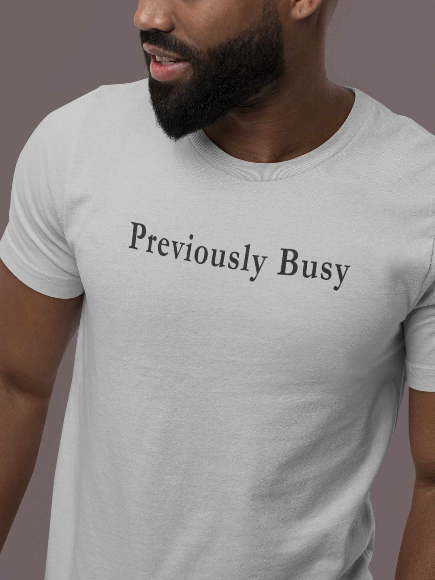 Previously Busy — Light Unisex T-Shirt