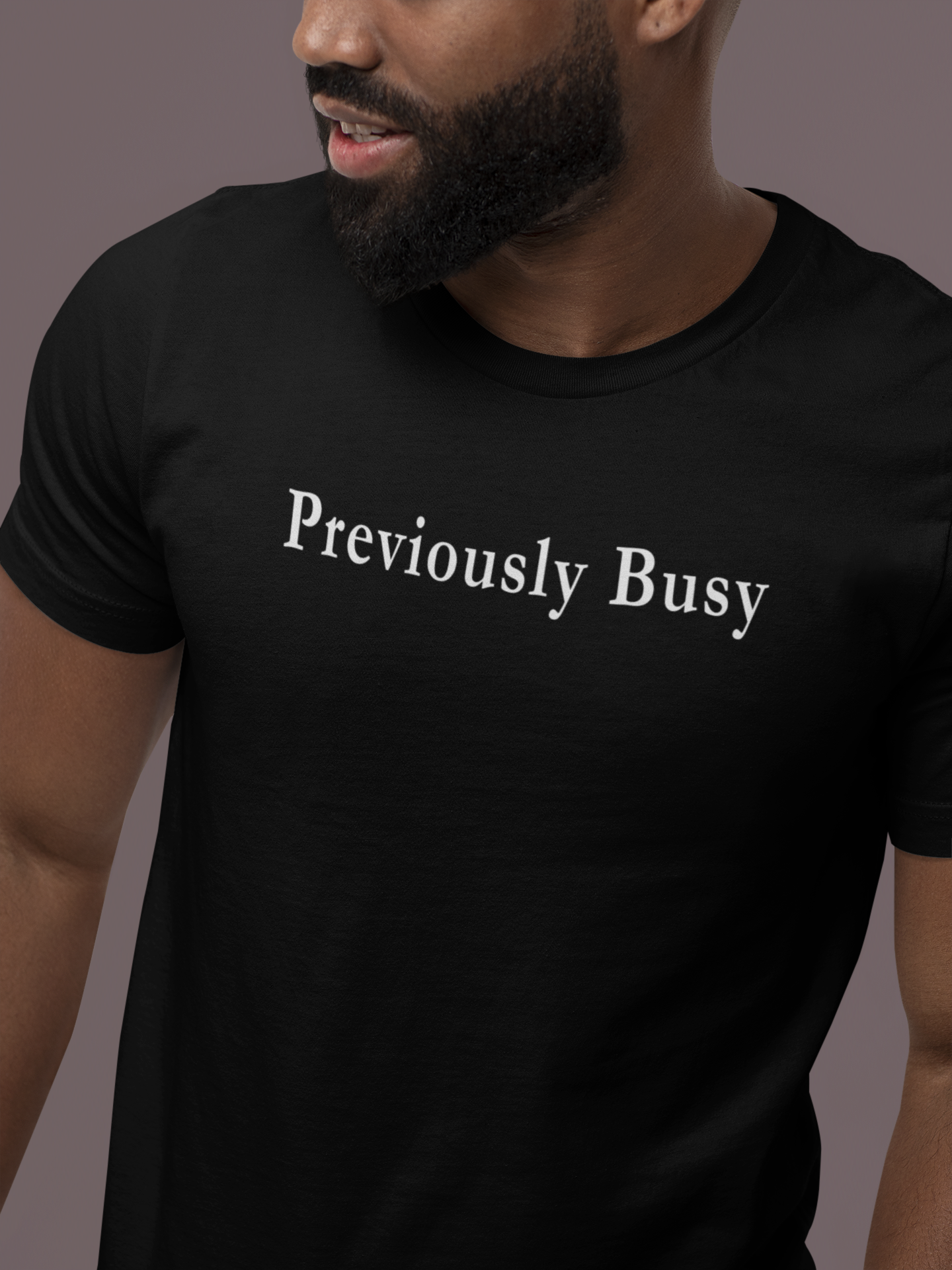 Previously Busy — Dark Unisex T-Shirt