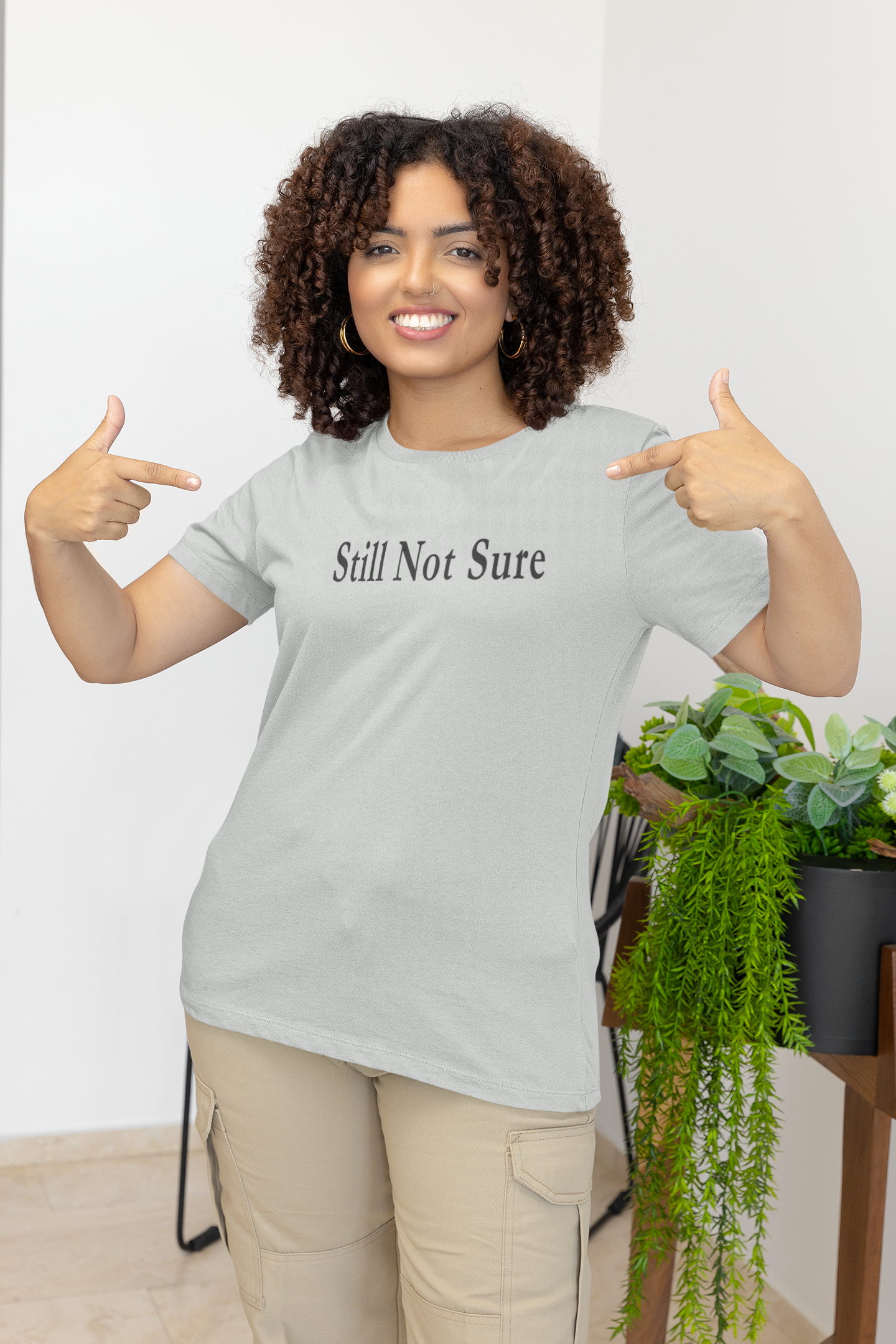 Still Not Sure Shirt — Light Unisex T-Shirt