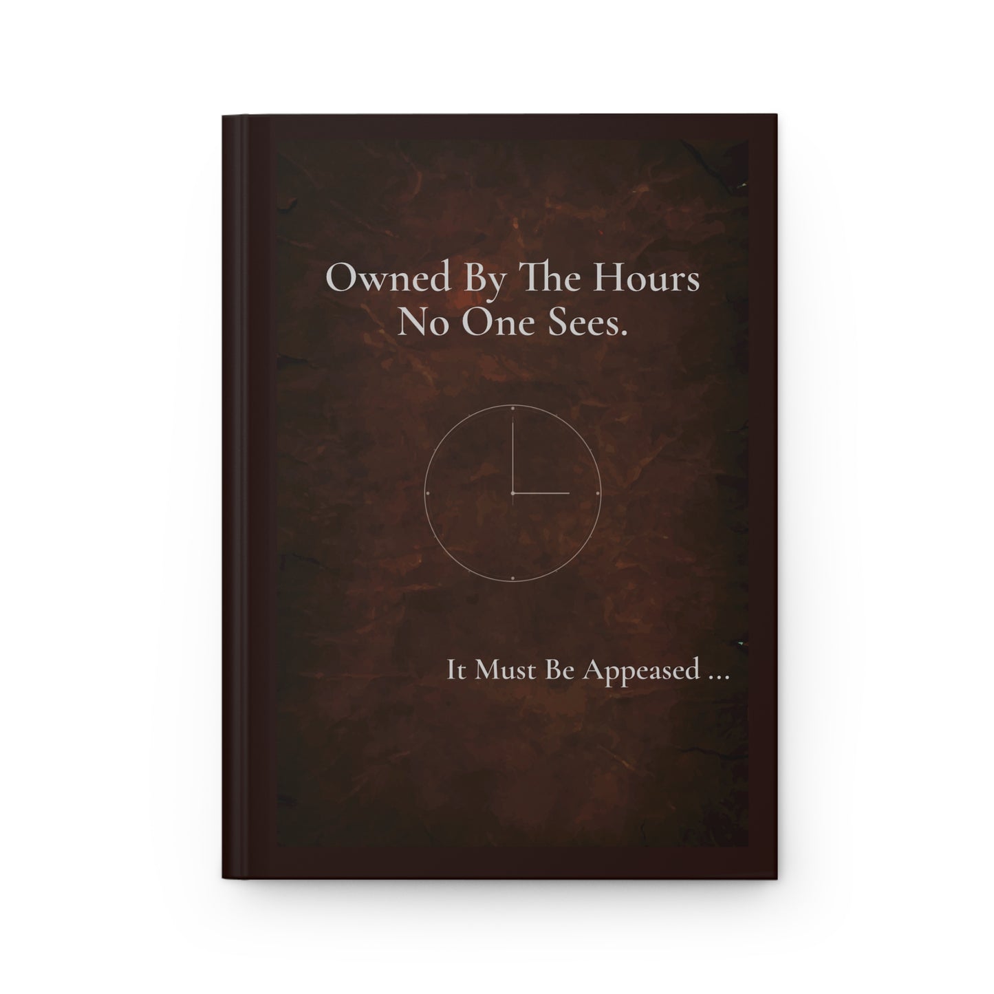 Owned By The Hours No One Sees — Journal