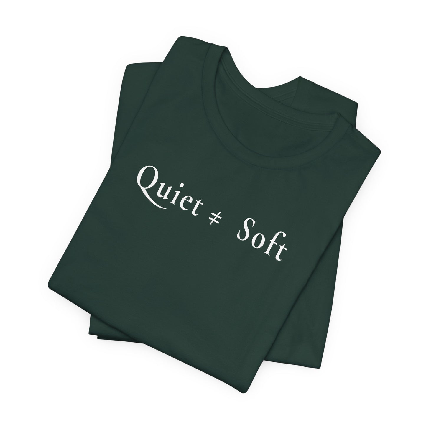 Quiet ≠ Soft — Dark Unisex Graphic T-Shirt